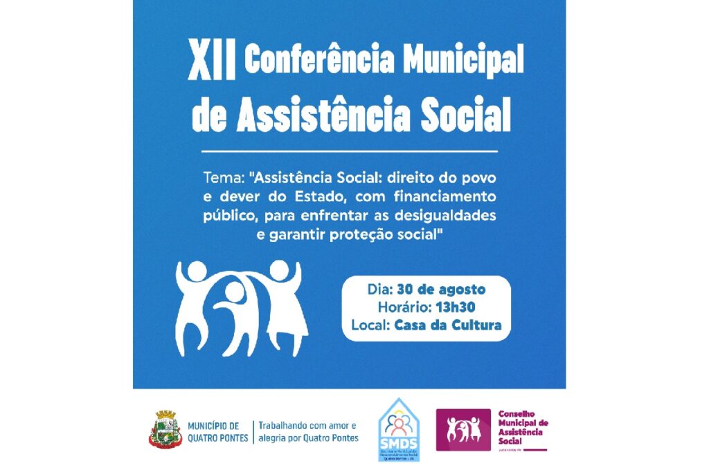 Quatro Pontes realizará 12ª Conferência Municipal de Assistência Social no dia 30