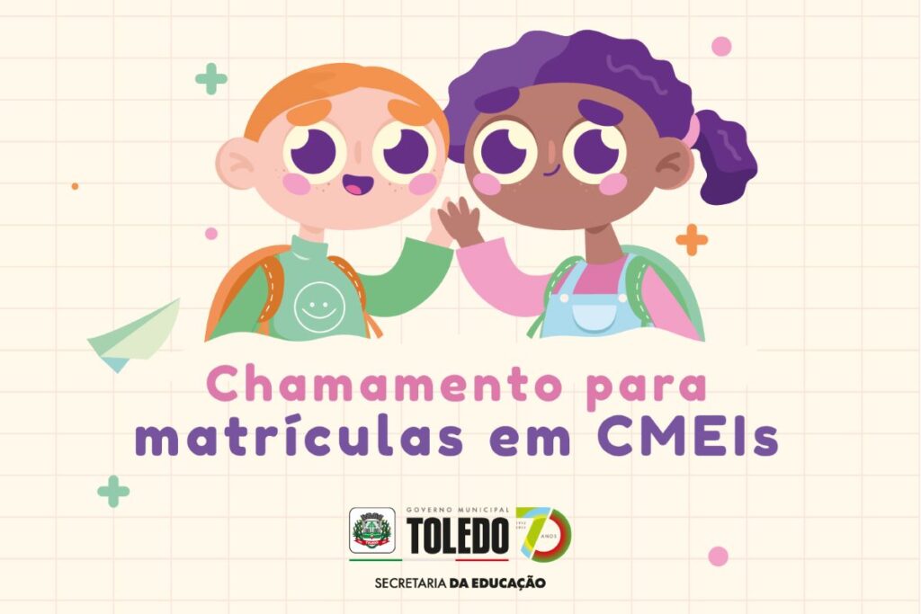Educação faz chamamento de 130 crianças que aguardavam vaga em Cmeis de Toledo