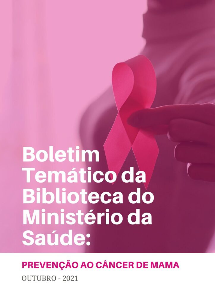 Outubro Rosa: boletim virtual é dedicado à prevenção do Câncer de Mama