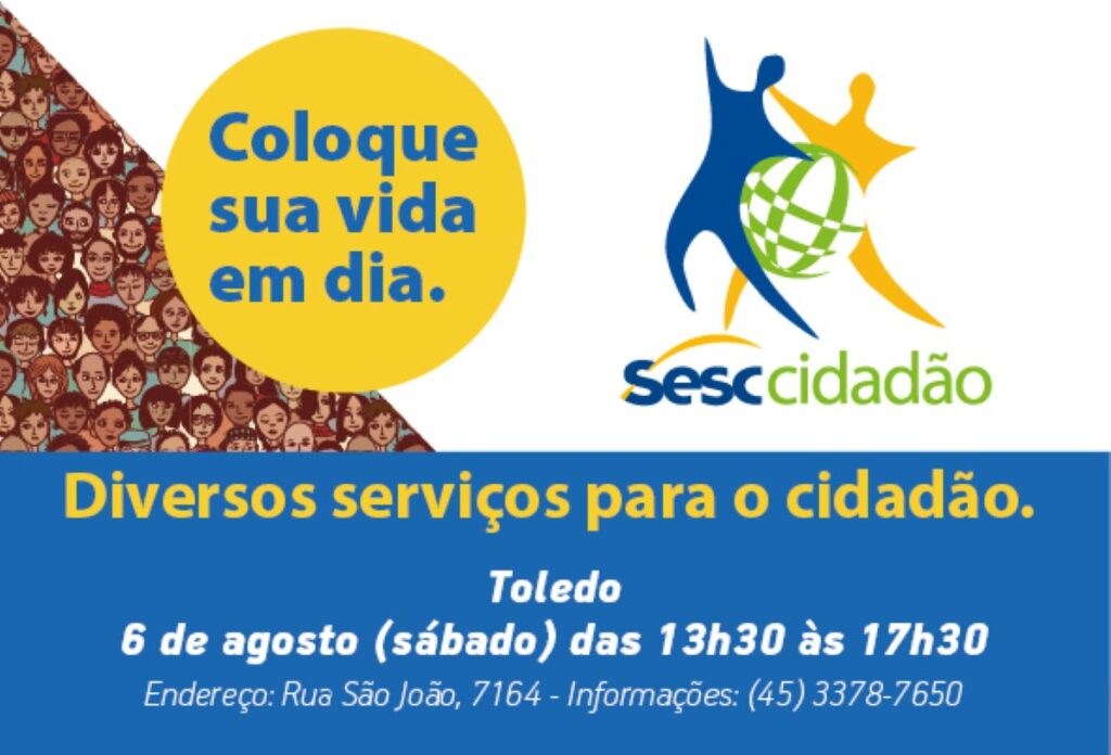 Sesc Cidadão oferta serviços em Toledo e mais 14 cidades paranaenses neste sábado (6)