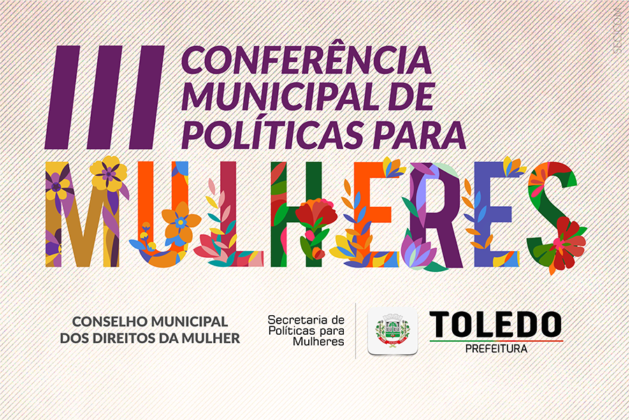 1ª Pré Conferência Municipal de Políticas Para Mulheres acontece na próxima semana