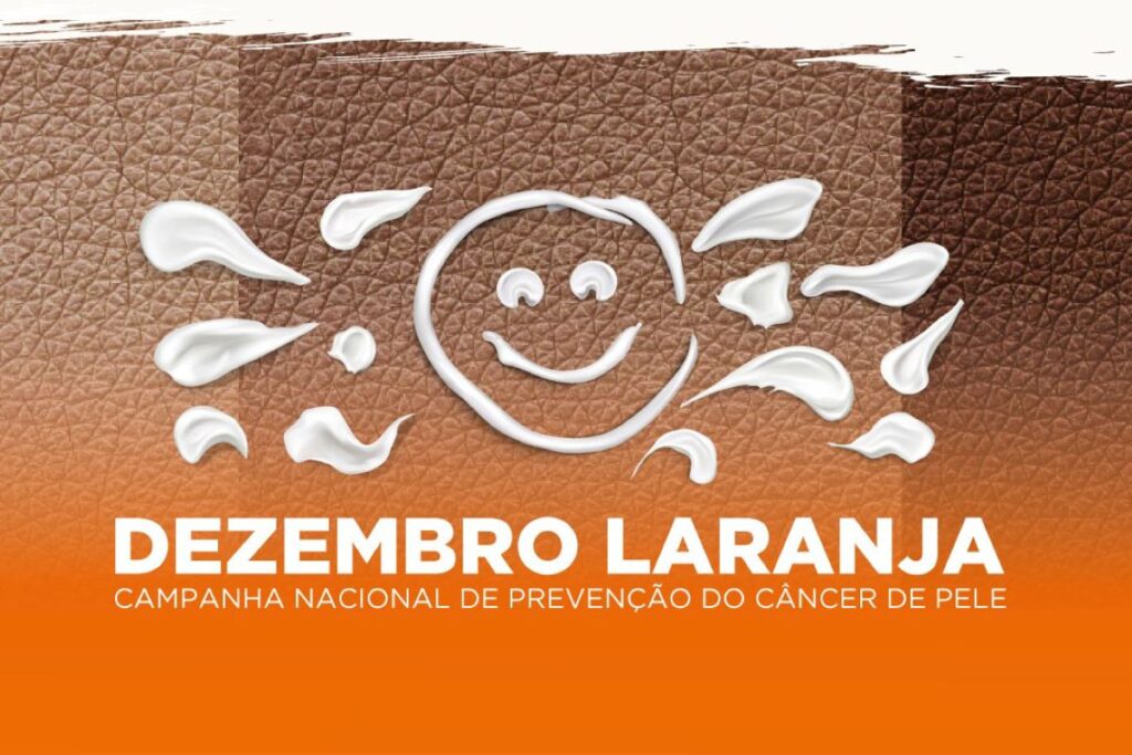 Dezembro laranja: alerta principal é para lesões em desenvolvimento