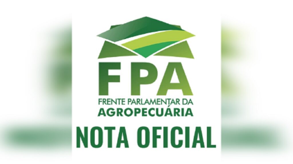 NOTA OFICIAL DA FPA: Agropecuária nacional é sustentável, gera emprego e abre mercados