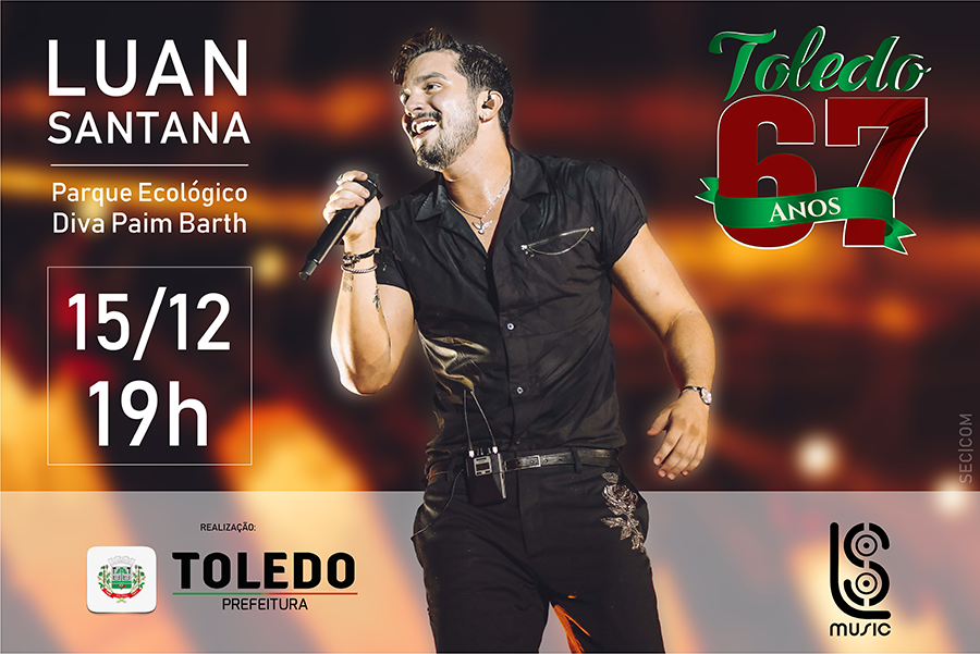 Luan Santana será atração principal nas comemorações de 67 anos de Toledo