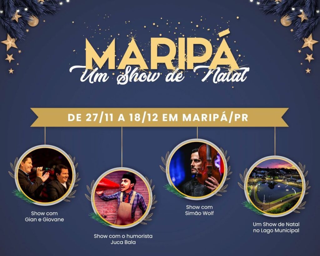 Maripá, Um Show de Natal: Confira a programação que ocorrerá de 27/11 a 18/12