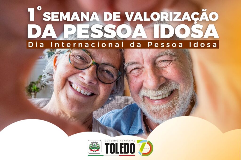 Ações em Toledo marcam encerramento da 1ª Semana de Valorização da Pessoa Idosa